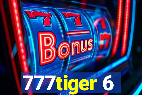 777tiger 6